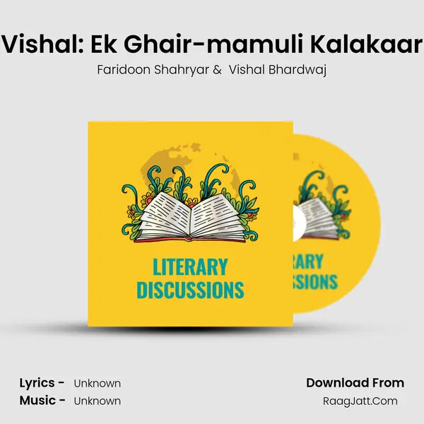 Vishal: Ek Ghair-mamuli Kalakaar MP3 Song by Faridoon Shahryar Cover