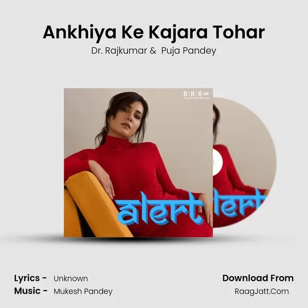 Ankhiya Ke Kajara Tohar mp3 song