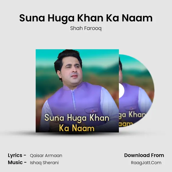 Suna Huga Khan Ka Naam mp3 song