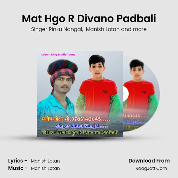 Mat Hgo R Divano Padbali mp3 song