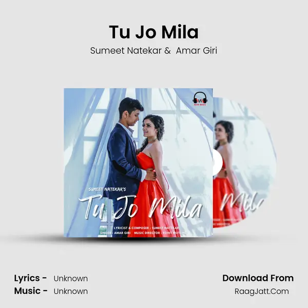 Tu Jo Mila mp3 song