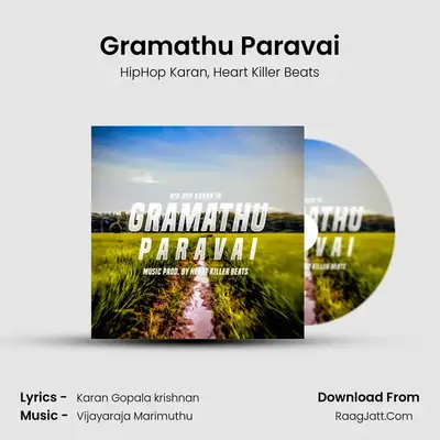 Gramathu Paravai - HipHop Karan