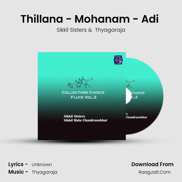 Thillana - Mohanam - Adi (Live) MP3 Song by Sikkil Sisters Cover