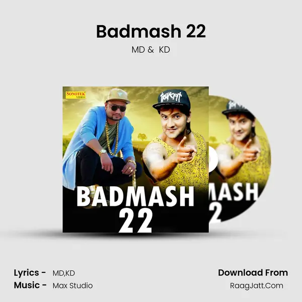 Badmash 22 - MD