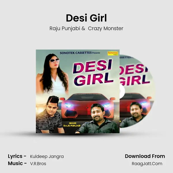 Desi Girl - Raju Punjabi