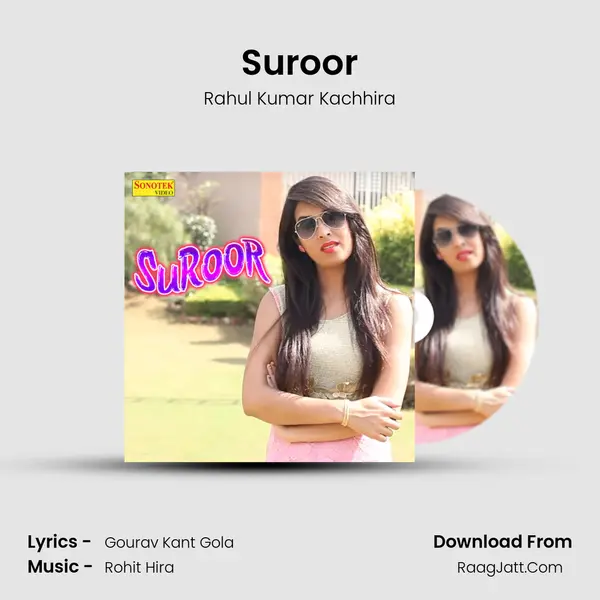 Suroor MP3 Song by Rahul Kumar Kachhira Cover
