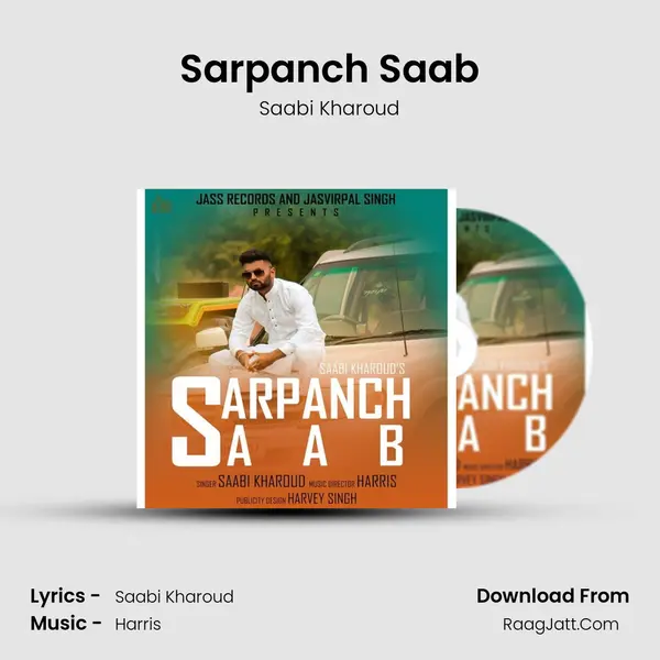 Sarpanch Saab - Saabi Kharoud