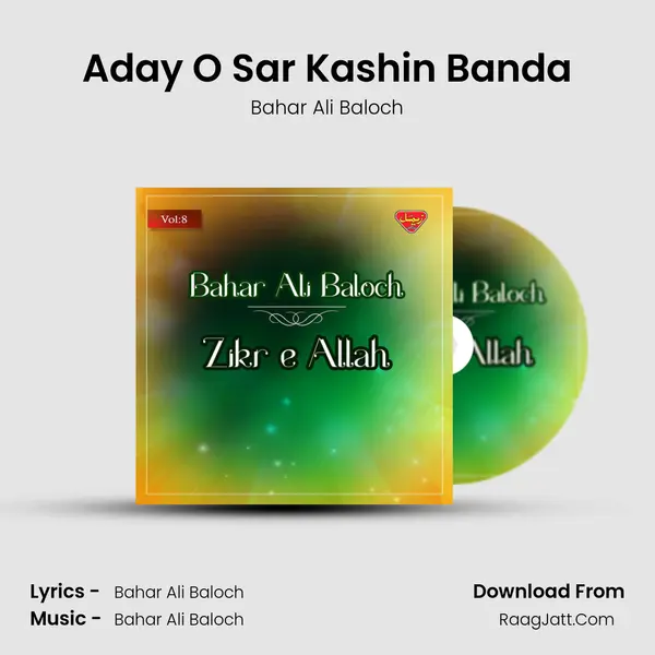Aday O Sar Kashin Banda MP3 Song by Bahar Ali Baloch Cover