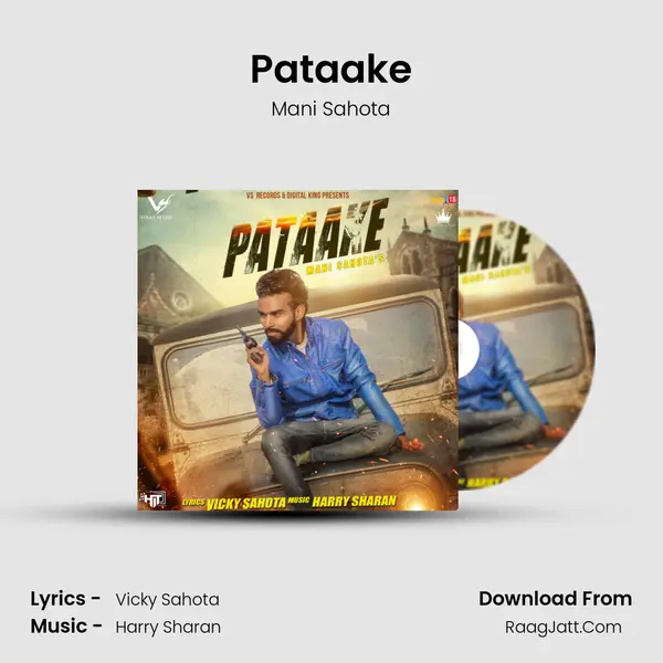 Pataake - Mani Sahota