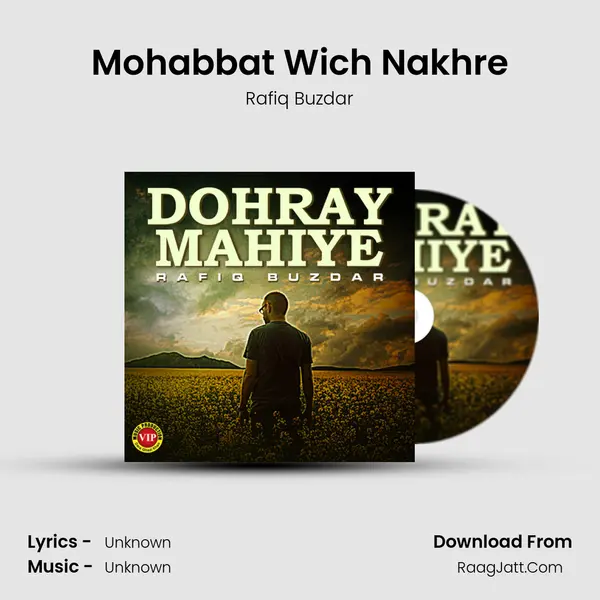 Mohabbat Wich Nakhre MP3 Song by Rafiq Buzdar Cover