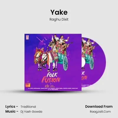 Yake MP3 Song by Raghu Dixit Cover