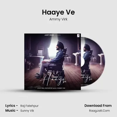 Haaye Ve - Ammy Virk