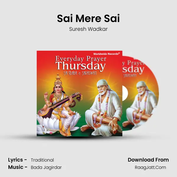 Sai Mere Sai MP3 Song by Suresh Wadkar Cover