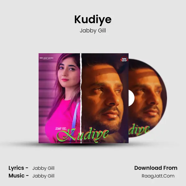 Kudiye MP3 Song by Jabby Gill Cover