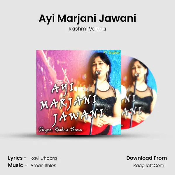 Ayi Marjani Jawani mp3 song
