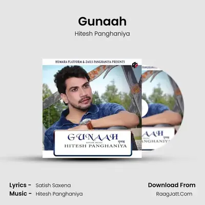 Gunaah - Hitesh Panghaniya