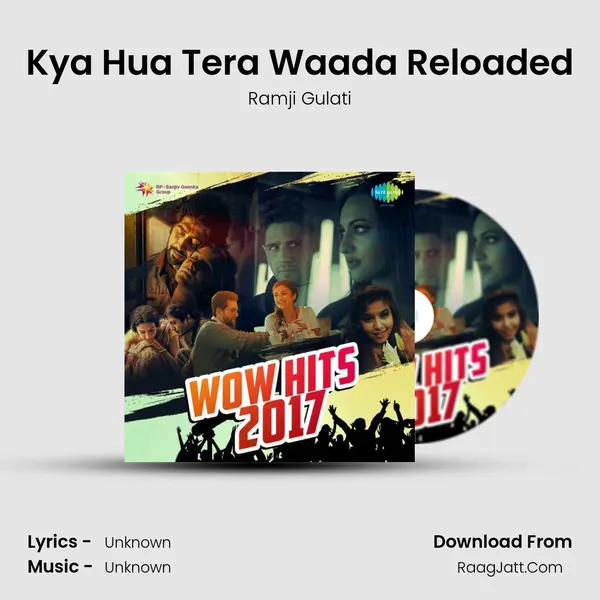 Kya Hua Tera Waada Reloaded Cover