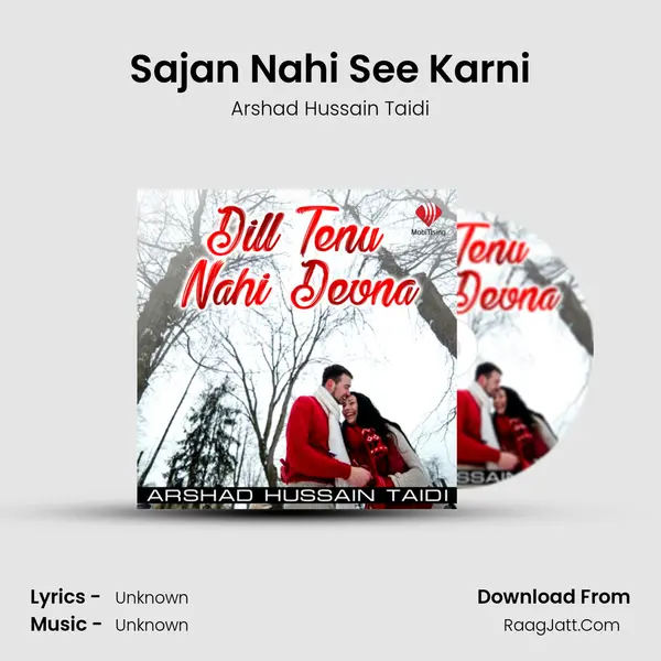 Sajan Nahi See Karni MP3 Song by Arshad Hussain Taidi Cover
