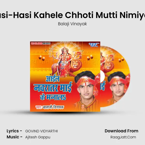 Hasi-Hasi Kahele Chhoti Mutti Nimiyaa MP3 Song by Balaji Vinayak Cover