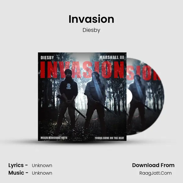 Invasion MP3 Song by Diesby Cover