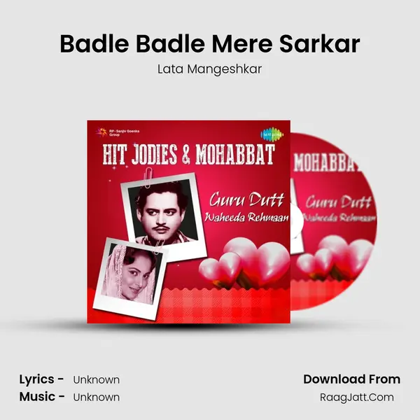 Badle Badle Mere Sarkar Cover