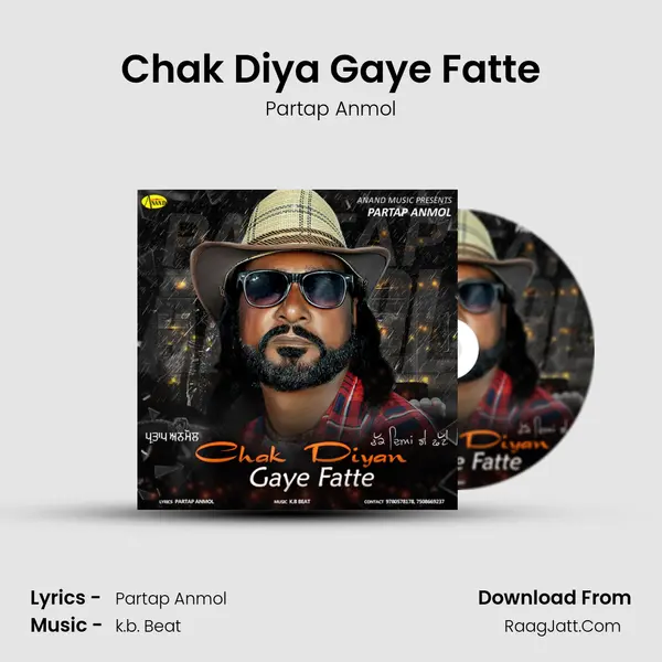 Chak Diya Gaye Fatte - Partap Anmol