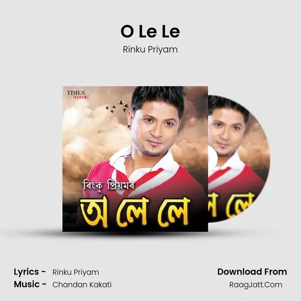 O Le Le - Rinku Priyam