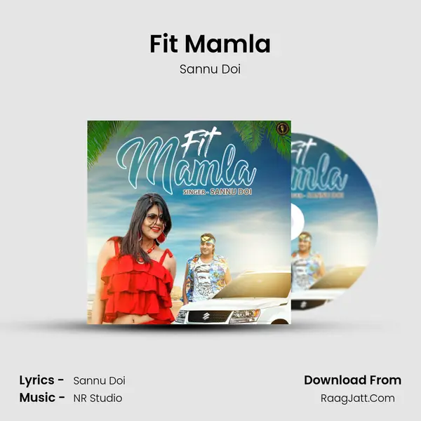 Fit Mamla MP3 Song by Sannu Doi Cover