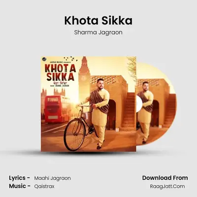 Khota Sikka MP3 Song by Sharma Jagraon Cover