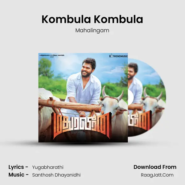 Kombula Kombula MP3 Song by Mahalingam Cover