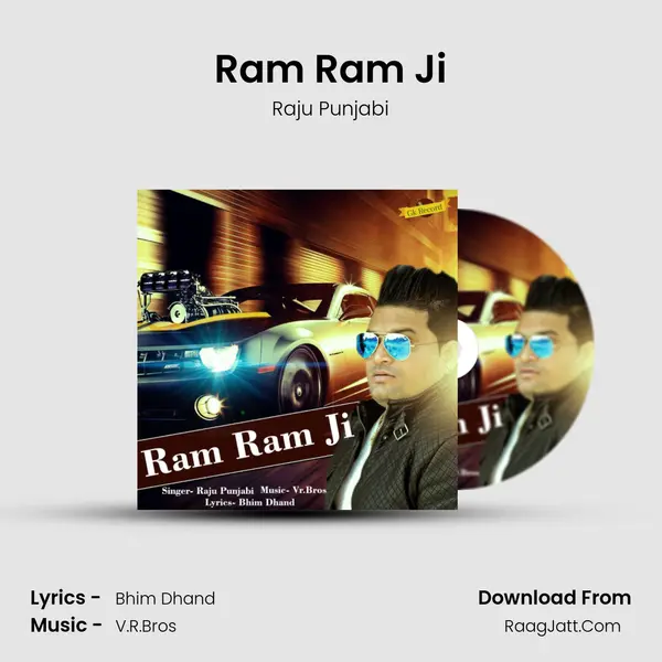 Ram Ram Ji - Raju Punjabi