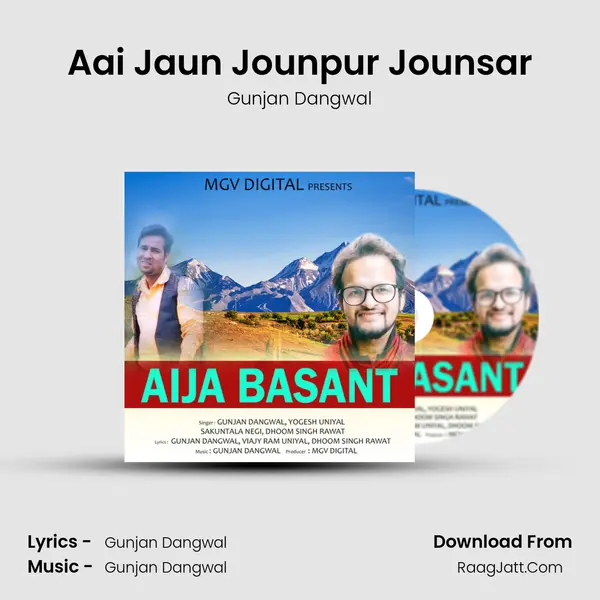 Aai Jaun Jounpur Jounsar MP3 Song by Gunjan Dangwal Cover