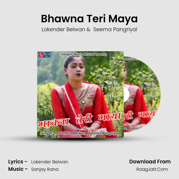 Bhawna Teri Maya - Lokender Belwan