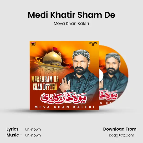 Medi Khatir Sham De MP3 Song by Meva Khan Kaleri Cover