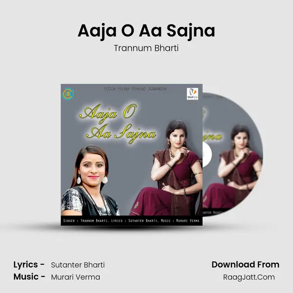 Aaja O Aa Sajna - Trannum Bharti