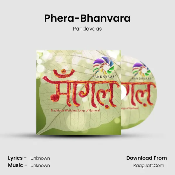 Phera-Bhanvara MP3 Song by Pandavaas Cover