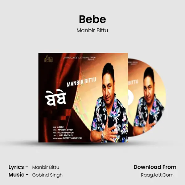 Bebe MP3 Song by Manbir Bittu Cover