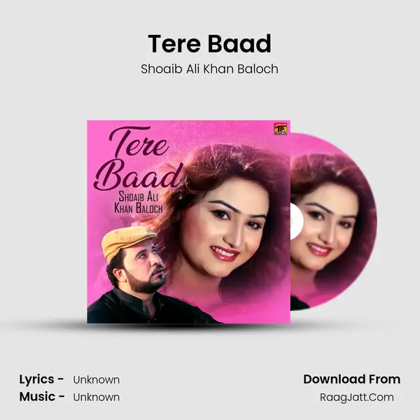 Tere Baad mp3 song