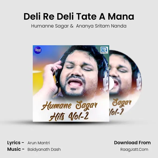 Deli Re Deli Tate A Mana MP3 Song by Humanne Sagar Cover