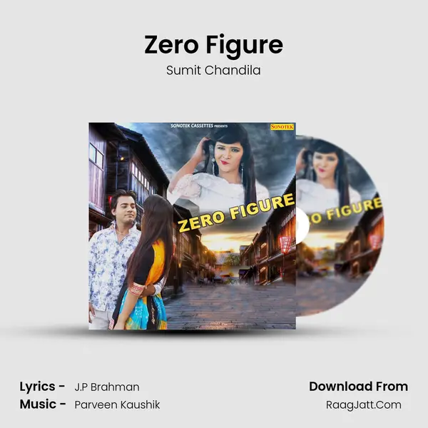 Zero Figure MP3 Song by Sumit Chandila Cover