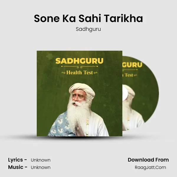 Sone Ka Sahi Tarikha MP3 Song by Sadhguru Cover