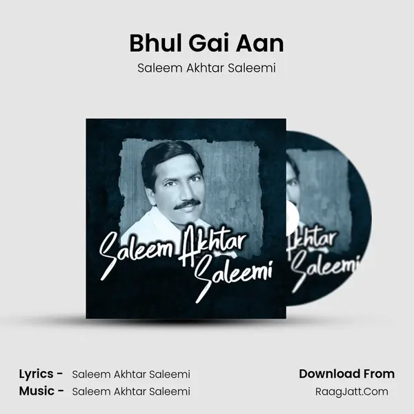 Bhul Gai Aan mp3 song