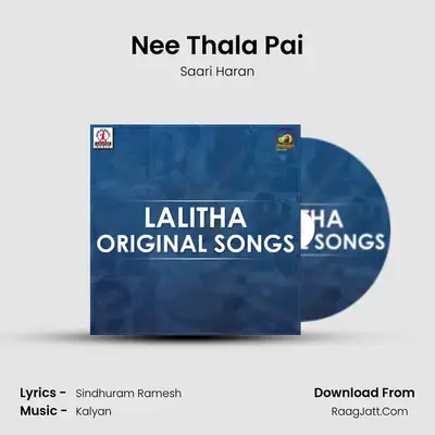 Nee Thala Pai MP3 Song by Saari Haran Cover