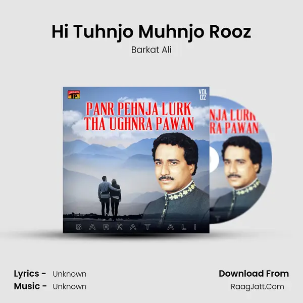 Hi Tuhnjo Muhnjo Rooz MP3 Song by Barkat Ali Cover