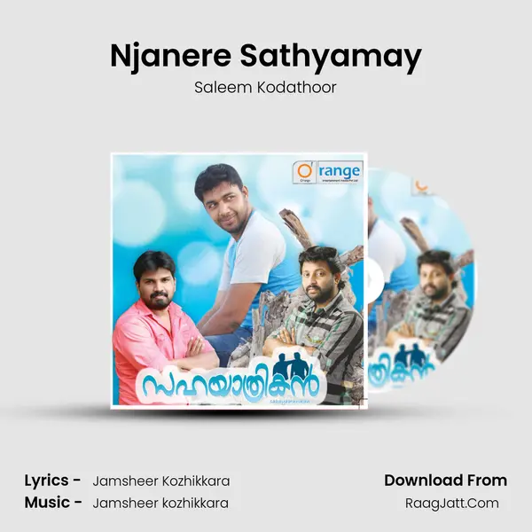 Njanere Sathyamay MP3 Song by Saleem Kodathoor Cover