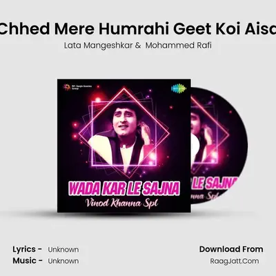 Chhed Mere Humrahi Geet Koi Aisa Cover