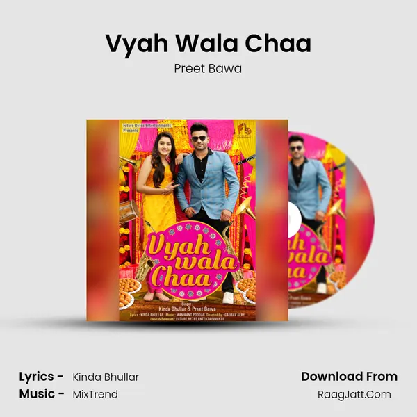 Vyah Wala Chaa MP3 Song by Preet Bawa Cover