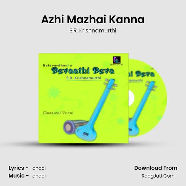 Azhi Mazhai Kanna MP3 Song by S.R. Krishnamurthi Cover