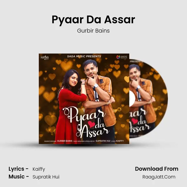 Pyaar Da Assar - Gurbir Bains