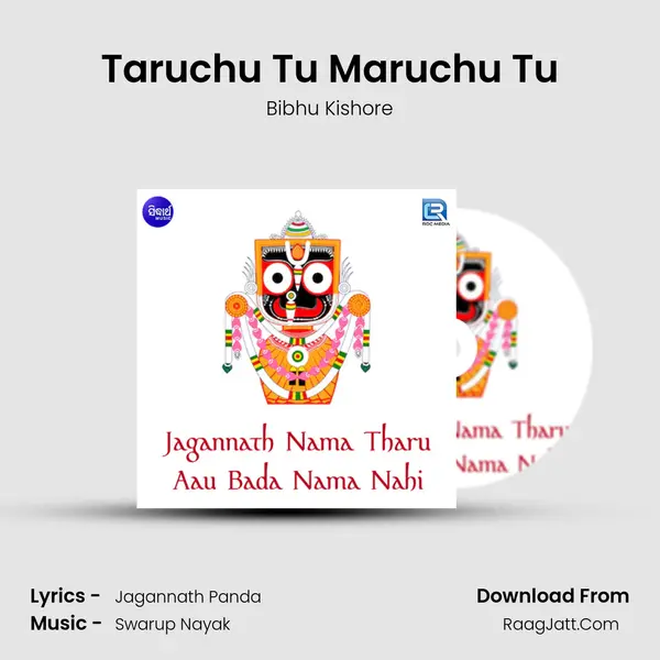 Taruchu Tu Maruchu Tu MP3 Song by Bibhu Kishore Cover